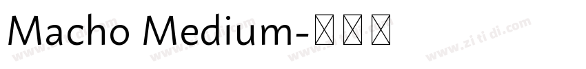 Macho Medium字体转换